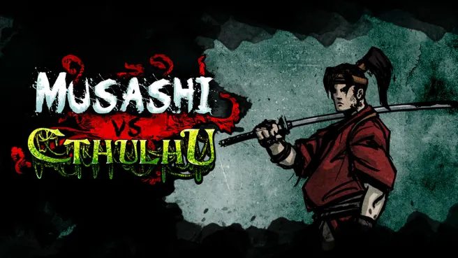 switch《武士VS克苏鲁(Musashi vs Cthulhu)》英文版金手指下载_0
