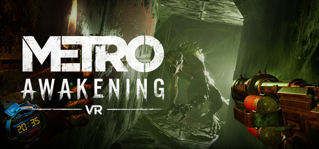 PC游戏《地铁:觉醒VR Metro Awakening VR》中文v20241212_0