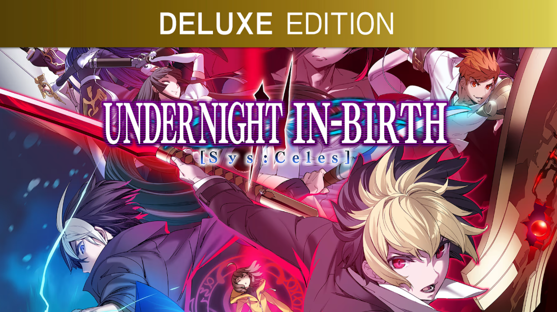 【5.05】PS4游戏《夜下降生2:Sys:Celes – 豪华版 UNDER NIGHT IN-BIRTH II Sys:Celes – Deluxe Edition》中文版下载 v1.01_0