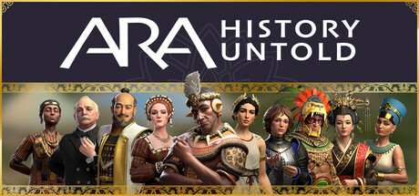 《Ara:不为人知的历史/Ara History Untold: Anniversary Edition》PC中文版下载-含v2.0.0.523_0