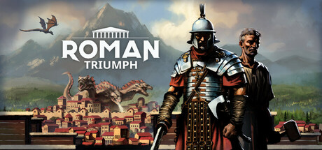《罗马凯旋:生存城市建造者/Roman Triumph: Survival City Builder》PC中文版下载-含v1.0正式版_0