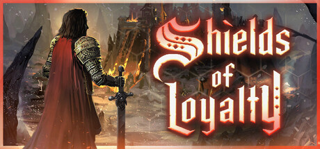 《忠诚之盾/Shields of Loyalty》PC英文版下载-含v1.0.5_0