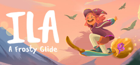 《伊拉:冰霜滑行/ILA: A Frosty Glide》PC中文版下载-含v1.0.0.7_0