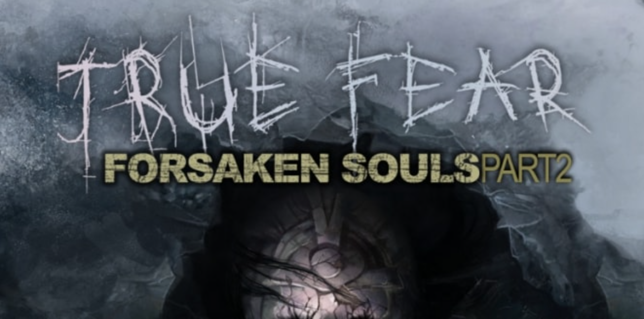《真实恐惧:被遗弃的灵魂 第二部分 True Fear:Forsaken Souls – Part 2》Switch英文版NSZ下载 – 含1.8.2补丁_0