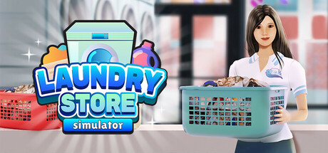 《洗衣店模拟器/Laundry Store Simulator》PC中文版下载-含v6.1.16_0