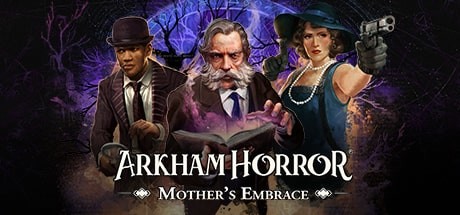 《恐怖阿卡姆:母拥 Arkham Horror: Mother’s Embrace》Switch英文版NSP下载_0