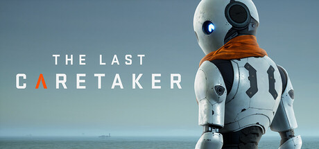 《最后一位守护者/The Last Caretaker》PC中文版下载-含v0.5.0_0