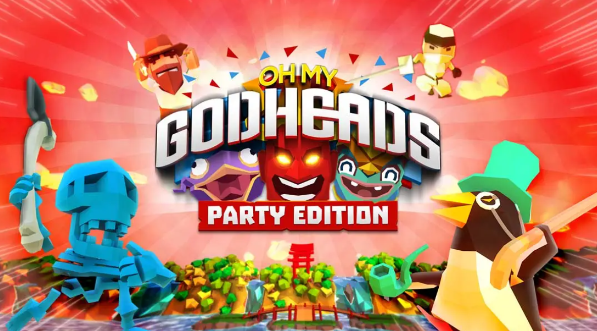 《我的天呐:派对版 Oh My Godheads: Party Edition》Switch英文版NSP下载 – 含1.0.0补丁_0