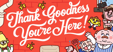 【5.05】《谢天谢地你来啦!Thank Goodness You’re Here!》PS4美版中文下载- 含1.61补丁_0