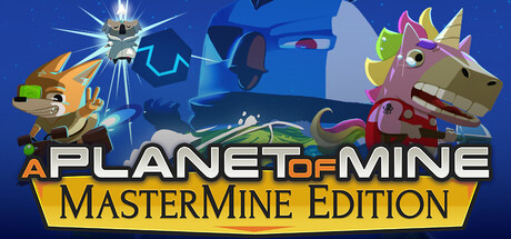《我的星球:大师矿工版/A Planet of Mine MasterMine Edition》PC中文版下载-含Build.21024508_0