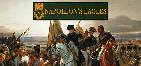 《拿破仑之鹰:拿破仑战争游戏/Napoleon’s Eagles: Game of the Napoleonic Wars》PC中文版下载-含Build.20908759_0