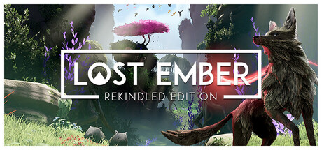 《失落余烬:重燃版/LOST EMBER: Rekindled Edition》PC中文版下载-含v1.0.5.20808_0