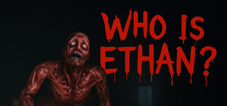 《伊森是谁?/Who Is Ethan?》PC中文版下载-含Build.21222774_0