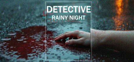 《侦探:雨夜/DETECTIVE – Rainy night》PC中文版下载-含Build.18811197_0