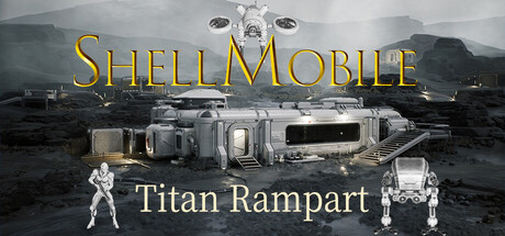 《果壳机动:钛垣防线/ShellMobile: Titan Rampart》PC中文版下载-含Build.21374392_0
