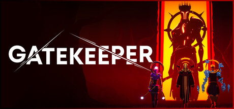 《心门守卫/Gatekeeper》PC中文版下载-含v1.2.0.19_0