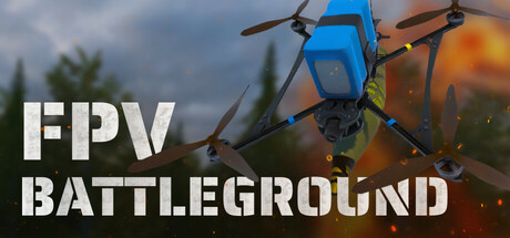 《穿越机战场:战斗无人机模拟器/FPV Battleground: Combat Drone Simulator》PC中文版下载-含Build.21987729_0