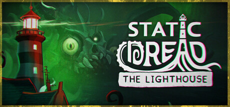 《静默恐惧:老灯塔十五夜/Static Dread: The Lighthouse》PC中文版下载-含v20260307_0