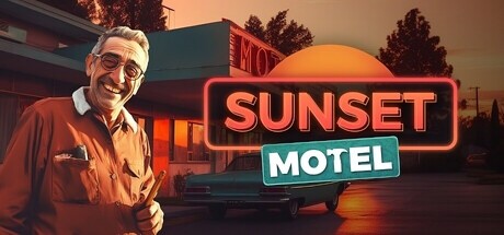 《日落汽车旅馆/Sunset Motel》PC版v1.0.18_0
