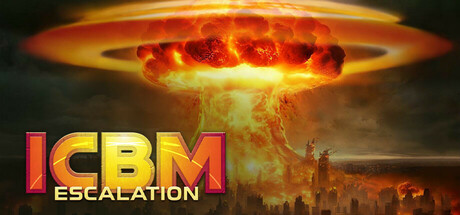 《洲际导弹:全面升级/ICBM: Escalation》PC版v1.1.1b_0