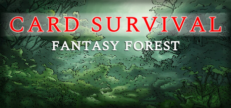 《卡牌生存:奇幻森林/Card Survival: Fantasy Forest》PC版Build.22489215_0