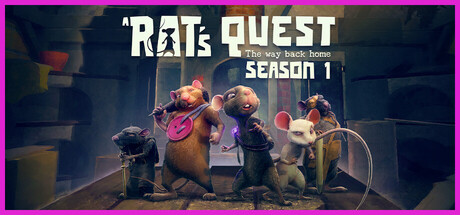 《老鼠的冒险:归家之路/A Rat’s Quest – The Way Back Home | Season 1》PC版Build.22542392_0