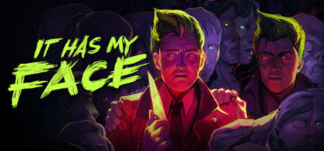 《镜杀/It Has My Face》PC版v1.0.10联机版_0