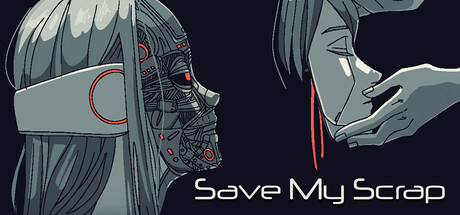 《余尘赋生 Save My Scrap》Switch版1.0.2补丁_0
