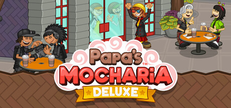 《老爹摩卡咖啡店:豪华版/Papa’s Mocharia Deluxe》PC版含Build.23553460_0