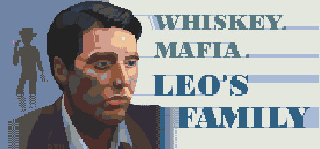 《威士忌黑手党:里奥的家人 Whiskey Mafia: Leo’s Family》Switch版+1.0.0补丁_0